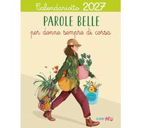 Parole belle. Calendariotto 2027. Nuova ediz.