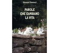 Parole che cambiano la vita