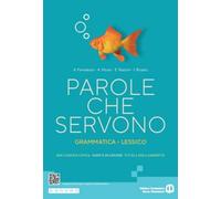 PAROLE CHE SERVONO - (9788869107702) + Materiali didattici - Rebillo
