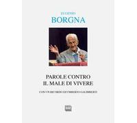 Parole contro il male di vivere