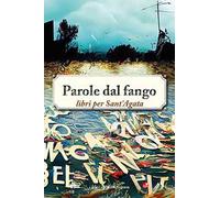 Parole dal fango. Libri per Sant'Agata