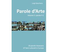 Parole d'Arte Volume 2: parole P-Z: Vol. 2