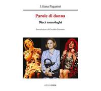 Parole di donna. Dieci monologhi