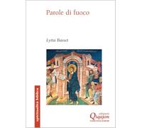 Parole di fuoco. Quando la Bibbia ci scandalizza