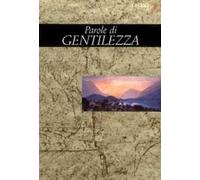 Parole di gentilezza
