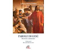 Parole di Gesù. Da vivere e annunciare