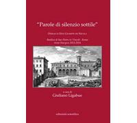 «Parole di silenzio sottile». Omelie di Don Giuseppe de Nicola