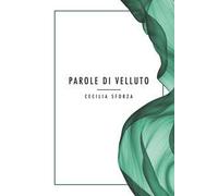 Parole di velluto