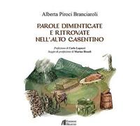Parole dimenticate e ritrovate nell'Alto Casentino