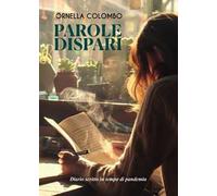 Parole dispari. Diario scritto in tempo di pandemia