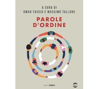 Parole d'ordine: Vol. 2