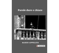 Parole dure e chiare