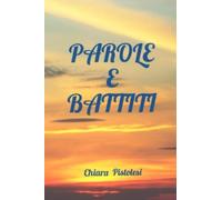PAROLE E BATTITI