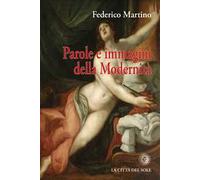 Parole e immagini della modernità