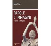 Parole e immagini. Il caso Sardegna