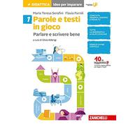 Parole e testi in gioco. Parlare e scrivere bene. Per la Scuola media. Con Contenuto digitale per accesso online. Idee per imparare (Vol. 1)