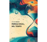 Parole esuli, nel tempo