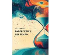 Parole esuli, nel tempo