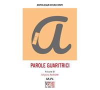 Parole guaritrici - [Temperino Rosso]