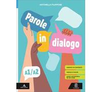 Parole in dialogo A1/A2. Con Audio