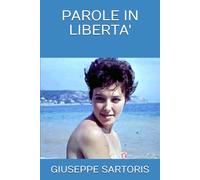 PAROLE IN LIBERTA'