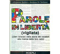 Parole in libertà (vigilata)