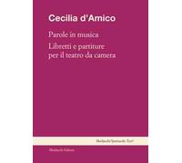 Parole in musica. Libretti e partiture per il teatro da camera