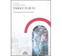 Parole in rete. Teoria e apprendimento nell'era digitale