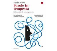 Parole in tempesta. Dizionario della contemporaneità