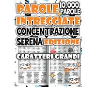 Parole Intrecciate - Edizione Concentrazione Serena: 10.000 Parole per Migliorare il Foco Mentale in un’Atmosfera Calma e Armoniosa