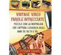 Parole intrecciate Vintage Vibes: Puzzle con la nostalgia che cattura l'essenza degli anni '50, '60, '70 e '80