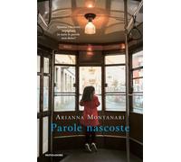 Parole nascoste - Montanari Arianna