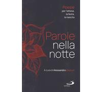 Parole nella notte. Poesie per l'attesa, la festa, la nascita