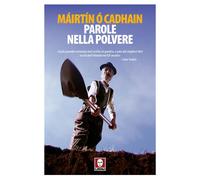 Parole nella polvere - Ó Cadhain Máirtín