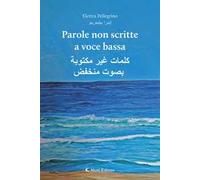 Parole non scritte a voce bassa-kalimat ghayr maktubat bisawt munkhafid