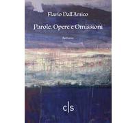 Parole, Opere e omissioni