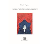Parole ovunque dietro le quinte