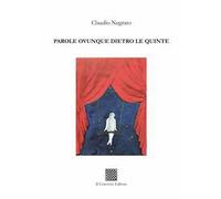 Parole ovunque dietro le quinte