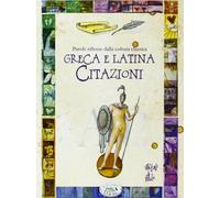 Parole riflesse della cultura classica greca e latina. Citazioni