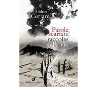 Parole scartate raccolte sulla via
