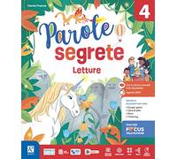 Parole segrete. Con Letture, Laboratorio di italiano, Grammatica RAF, Speciale Focus valutazione linguaggi. Per la 5ª classe della Scuola elementare. Con e-book. Con espansione online (Vol. 5)