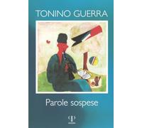 Parole sospese. Ediz. illustrata