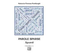 Parole sparse. Sguardi