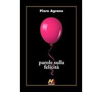 Parole sulla felicità