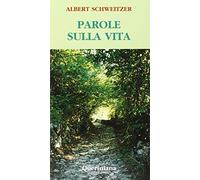 Parole sulla vita