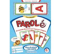 Parolé. Un metodo divertente per imparare a leggere. Con Carte