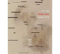 Parole vuote. Scritti '73-'78 di John Cage - orthotes, 2015