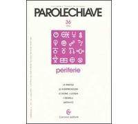 Parolechiave (2006). Vol. 36: Periferie