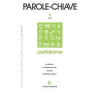 Parolechiave (2023). Vol. 1: Piattaforme