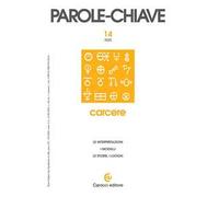 Parolechiave (2025). Vol. 2: Carcere